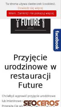 restauracjafuture.pl/imprezy-okolicznosciowe/przyjecie-urodzinowe-w-restauracji mobil 미리보기