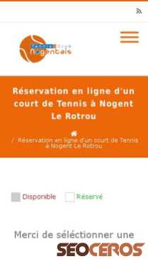 tennisclubnogentais.fr/reservation-en-ligne-dun-court-de-tennis-a-nogent-le-rotrou/?customize_changeset_uuid=6d307c51-af1d-43f6-91db-006a21a699f5&customize_autosaved=on mobil previzualizare