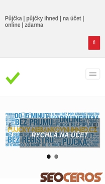 pujcky-nebankovni-ihned.cz/pujcky-nebankovni-ihned-menu.html mobil 미리보기